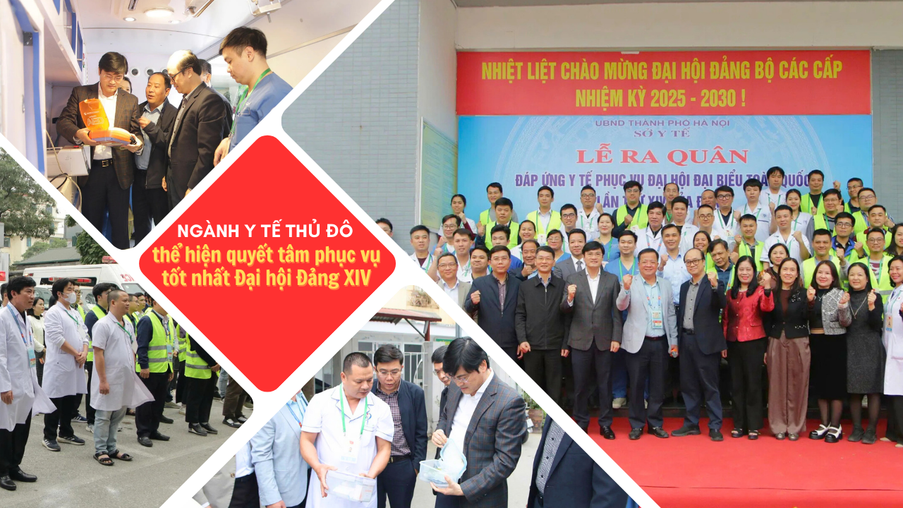 Ngành y tế Thủ đô quyết tâm phục vụ tốt nhất Đại hội Đảng XIV

