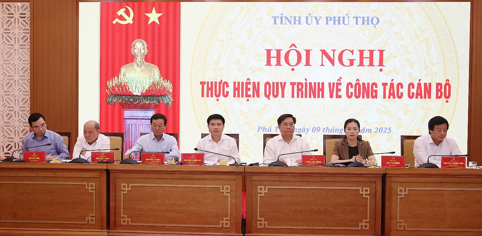 Phú Thọ: Hội nghị Ban Thường vụ Tỉnh ủy thực hiện quy trình về công tác cán bộ