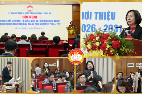 Đảm bảo khách quan, dân chủ, đúng luật trong giới thiệu người ứng cử đại biểu HĐND TP Hà Nội