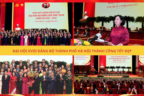 Thành công Đại hội XVIII tiếp nối hành trình vẻ vang xây dựng, phát triển Thủ đô