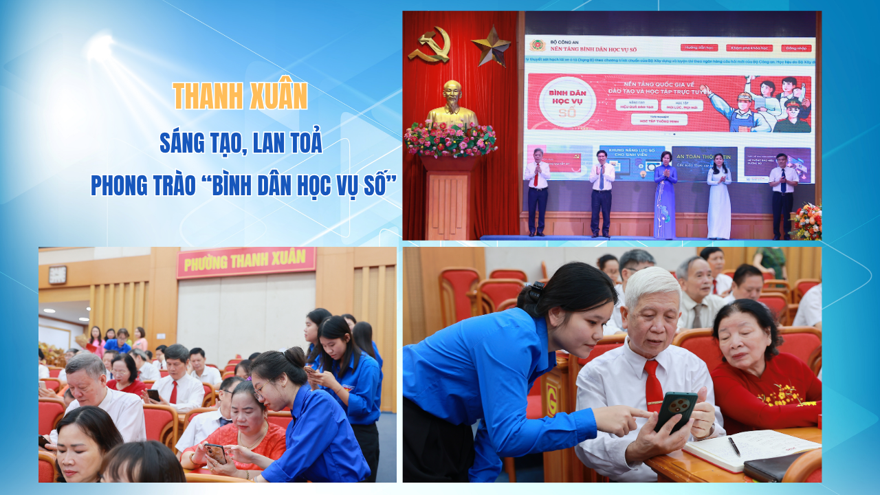 Thanh Xuân sáng tạo, lan tỏa phong trào “Bình dân học vụ số”