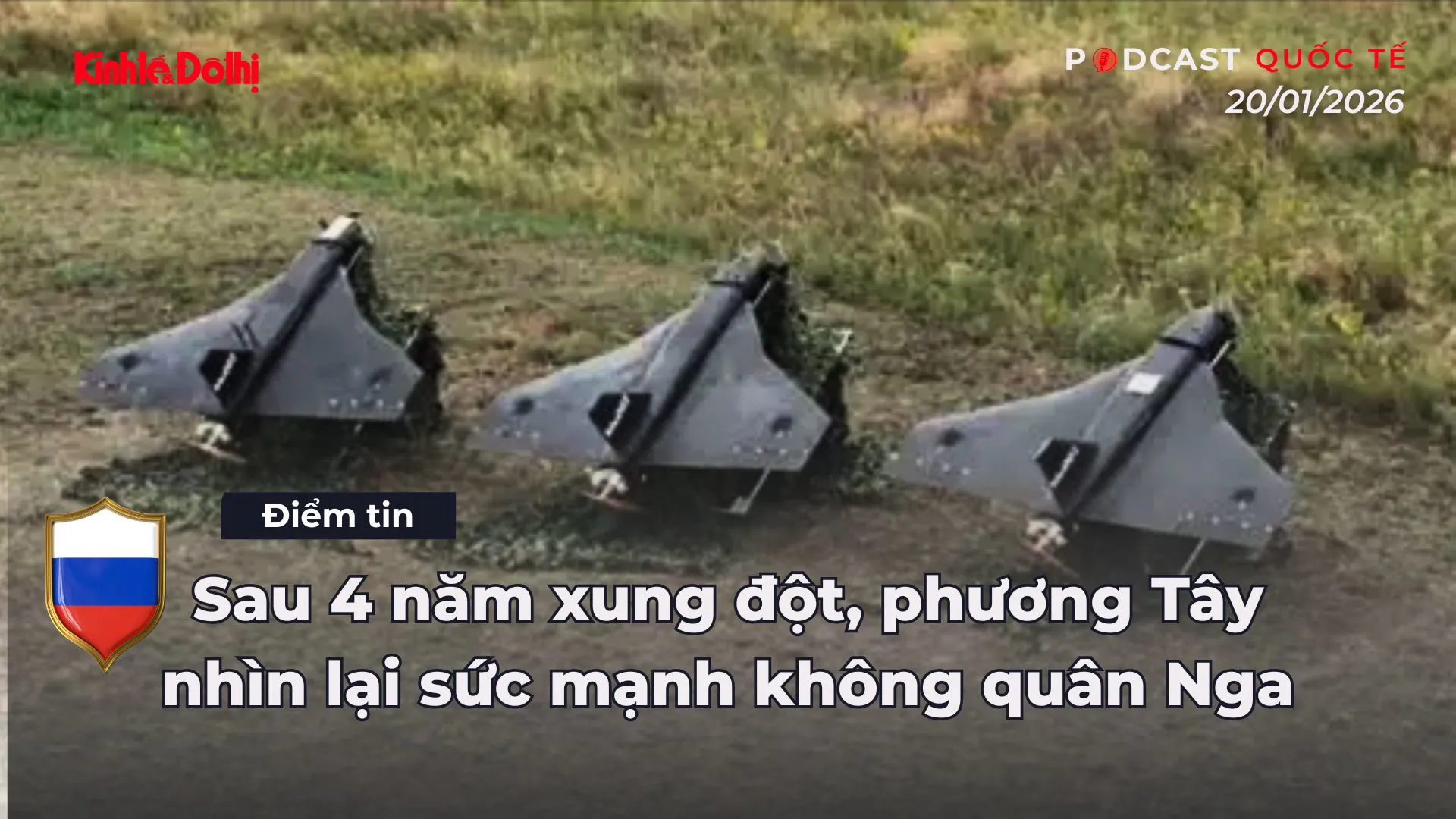 Điểm tin 20/1 :Sau 4 năm xung đột, phương Tây nhìn lại sức mạnh không quân Nga