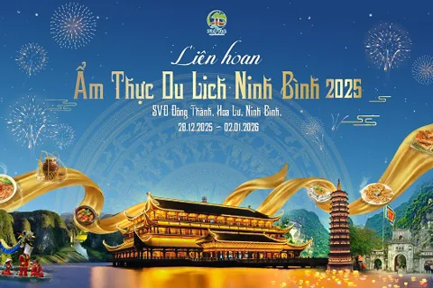 Liên hoan Ẩm thực Du lịch Ninh Bình năm 2025: Tinh hoa ẩm thực miền Cố đô