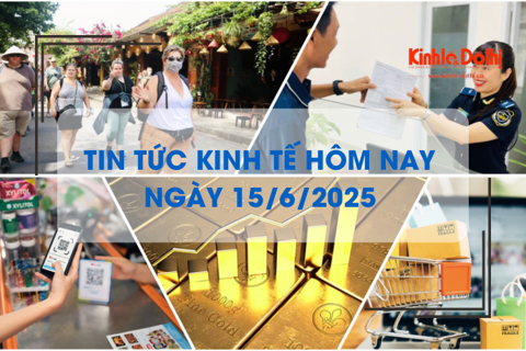 Tin tức kinh tế 15/6: 5,5 tỷ giao dịch không tiền mặt trong quý I/2025