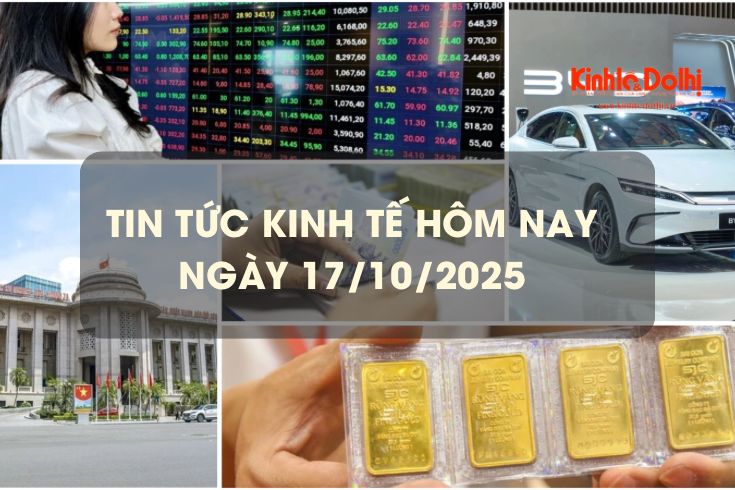 Tin tức kinh tế 17/10: giá vàng đồng loạt tăng mạnh