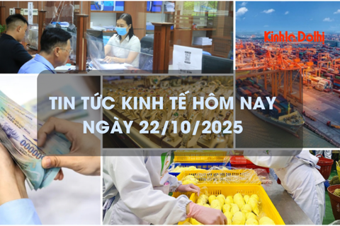Tin tức kinh tế 22/10: tín dụng tăng cao