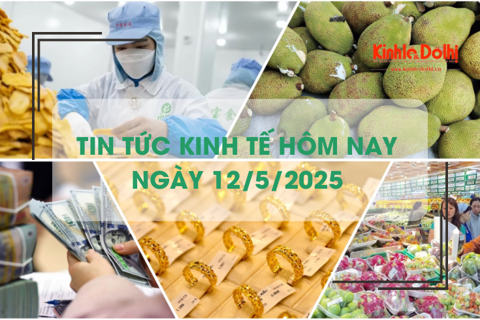 Tin tức kinh tế 12/5: giá vàng, tỷ giá đồng loạt hạ nhiệt
