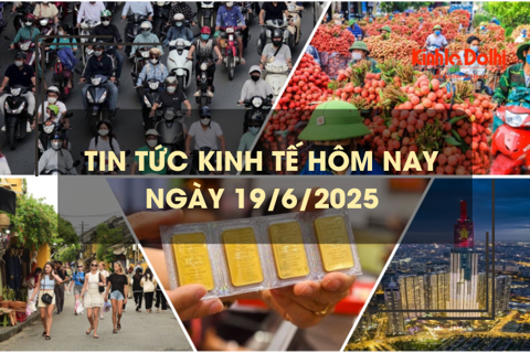 Tin tức kinh tế 19/6: dự báo tăng trưởng GDP quý II cao hơn quý I