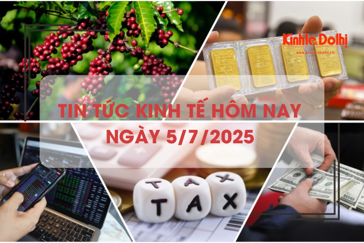 Tin tức kinh tế 5/7: xuất khẩu cà phê lập kỷ lục mới về kim ngạch