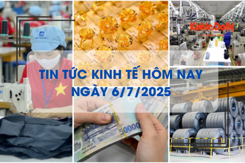Tin tức kinh tế 6/7: dự báo tăng trưởng kinh tế cả năm đạt mục tiêu 8%