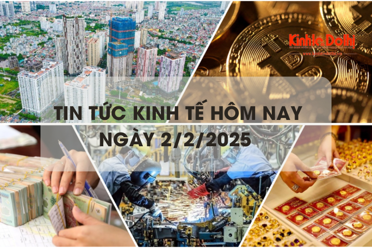 Tin tức kinh tế 2/2/2026: ngành sản xuất tăng trưởng liên tiếp 7 tháng