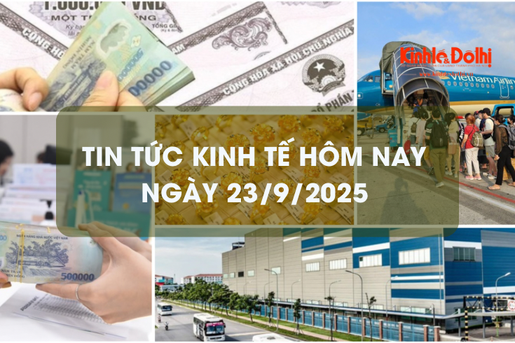 Tin tức kinh tế 23/9: giá vàng lập đỉnh mới