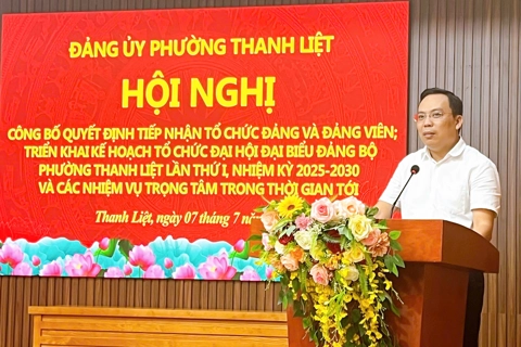 Phường Thanh Liệt dự kiến hoàn thành Đại hội Đảng bộ cơ sở trước 22/7