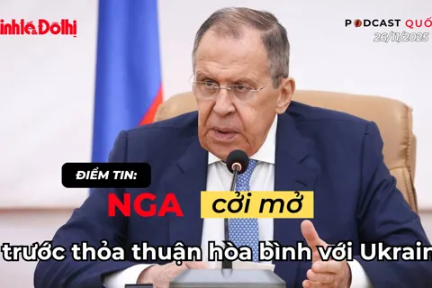 Điểm tin 26/11: Nga “cởi mở” trước thỏa thuận hòa bình với Ukraine
