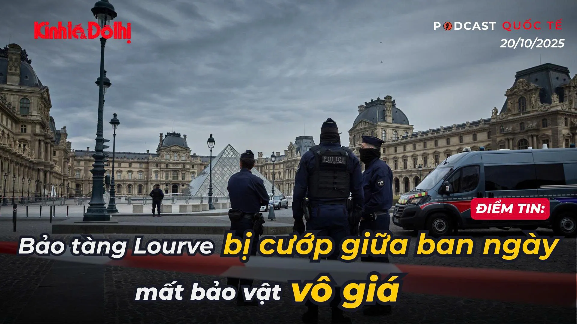 Điểm tin 20/10: Bảo tàng Louvre bị cướp giữa ban ngày, mất bảo vật vô giá
