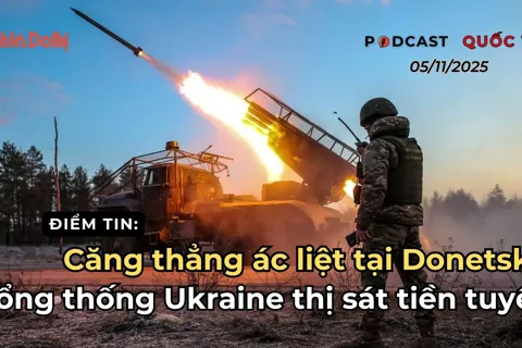 Điểm tin 5/11: Căng thẳng ác liệt tại Donetsk, Tổng thống Ukraine thị sát tiền tuyến