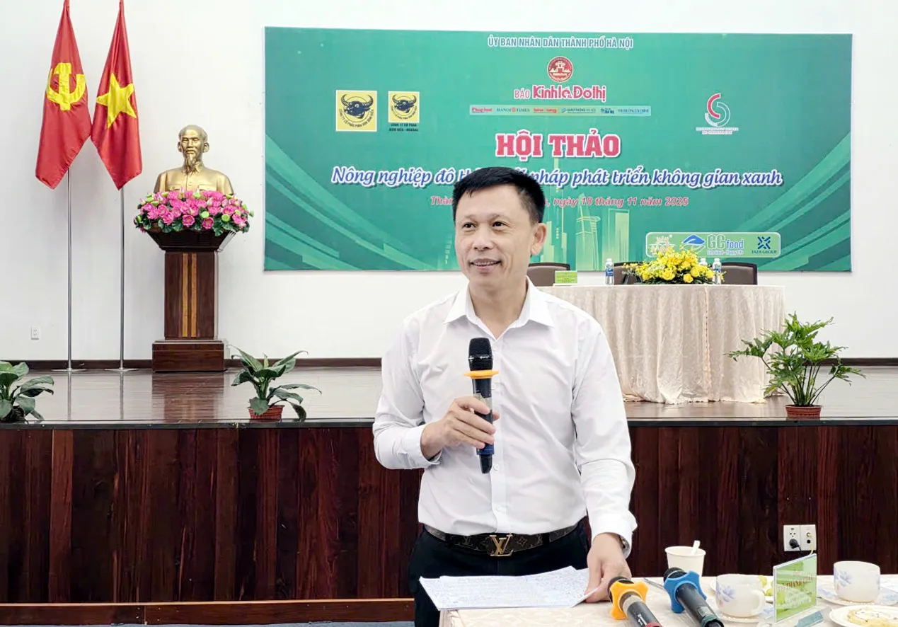 Hội thảo Nông nghiệp đô thị - Giải pháp phát triển không gian xanh: mở lối cho tương lai đô thị bền vững