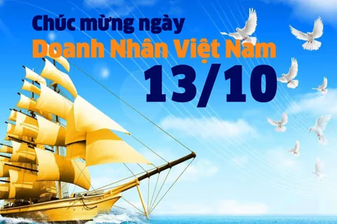 Những lời chúc hay nhất nhân kỷ niệm ngày Doanh nhân Việt Nam 13/10