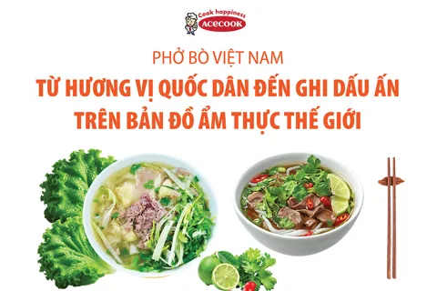 Phở bò Việt Nam: Từ hương vị quốc dân đến ghi dấu ấn trên bản đồ ẩm thực thế giới