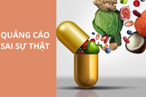 Xử lý nghiêm hành vi quảng cáo, công bố thông tin sai sự thật

