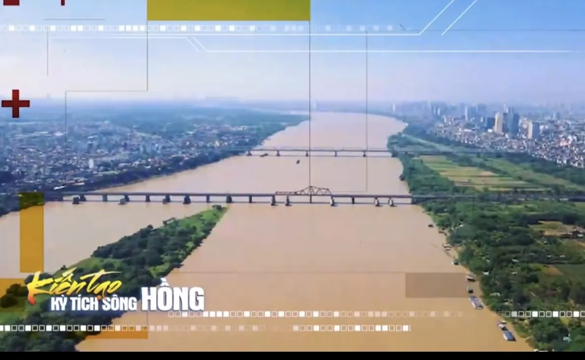 Kiến tạo Kỳ tích sông Hồng: Tư duy mới - Hà Nội vươn tầm