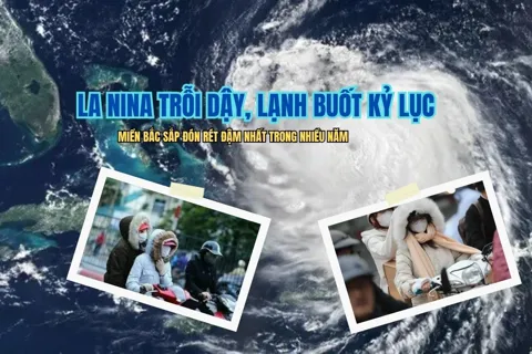 La Nina trỗi dậy, lạnh buốt kỷ lục, miền Bắc sắp đón rét đậm nhất trong nhiều năm