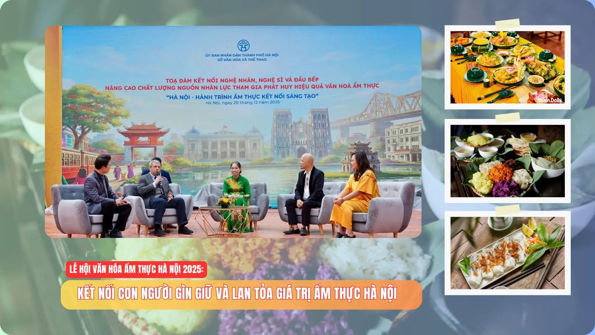 Kết nối con người gìn giữ và lan tỏa giá trị ẩm thực Hà Nội