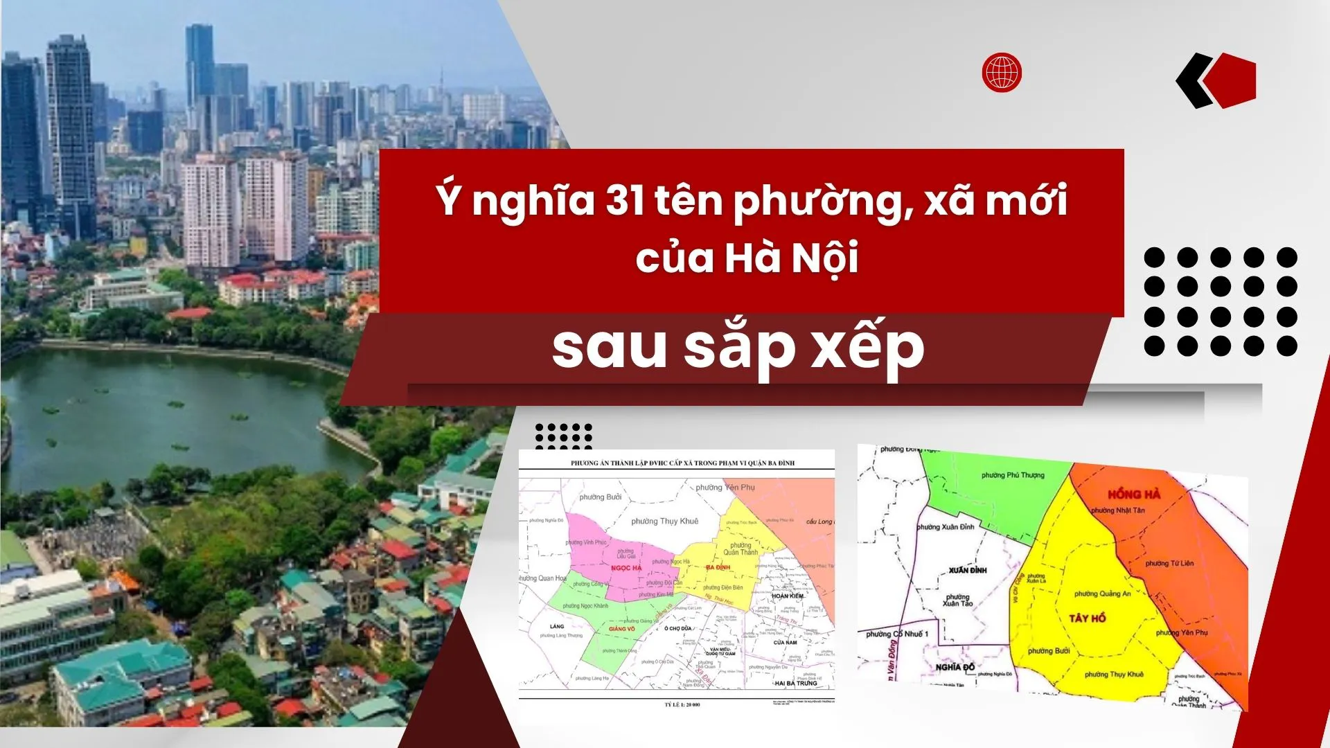 Ý nghĩa 31 tên phường, xã mới của Hà Nội sau sắp xếp