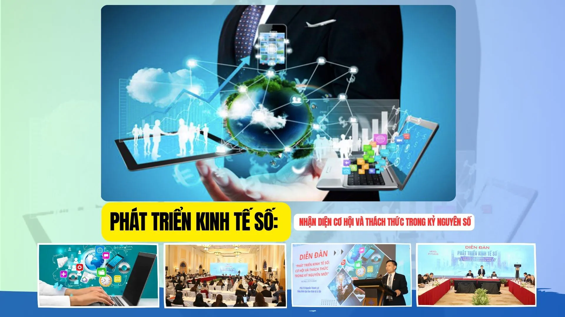 Phát triển kinh tế số: Nhận diện cơ hội và thách thức trong kỷ nguyên số