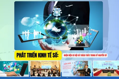 Phát triển kinh tế số: Nhận diện cơ hội và thách thức trong kỷ nguyên số