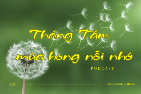 Podcast tản văn: Tháng Tám - mùa hong nỗi nhớ
