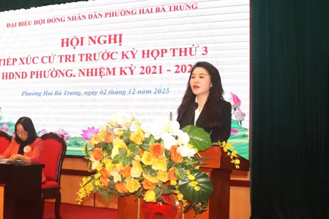 Phường Hai Bà Trưng: nêu cao vai trò giám sát của đại biểu HĐND, giải quyết kịp thời vấn đề người dân quan tâm