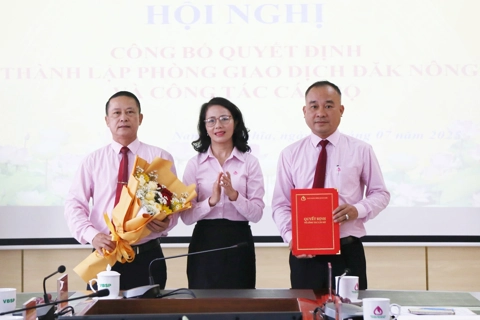 Lâm Đồng: thành lập Phòng Giao dịch Ngân hàng Chính sách xã hội Đắk Nông