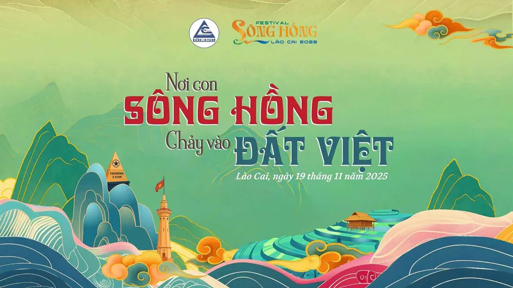Festival Sông Hồng 2025: tôn vinh văn hóa, khẳng định vị thế du lịch Lào Cai