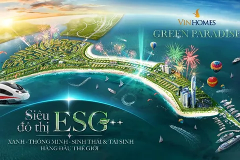 Vinhomes Green Paradise – Sức nóng từ siêu đô thị ESG++ lan toả
