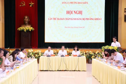 Đảng bộ phường Hoàn Kiếm tổ chức Hội nghị Ban Chấp hành lần thứ 3, thống nhất nhiều nội dung quan trọng