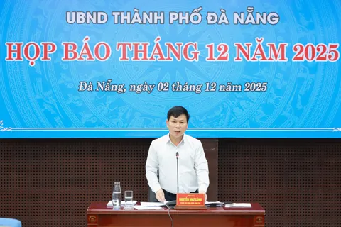 Đà Nẵng tổ chức họp báo tháng 12/2025: Nhiều nội dung trọng tâm được làm rõ