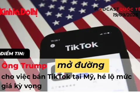 Điểm tin 26/9: Ông Trump "bật đèn xanh" cho việc bán TikTok tại Mỹ, hé lộ mức giá
