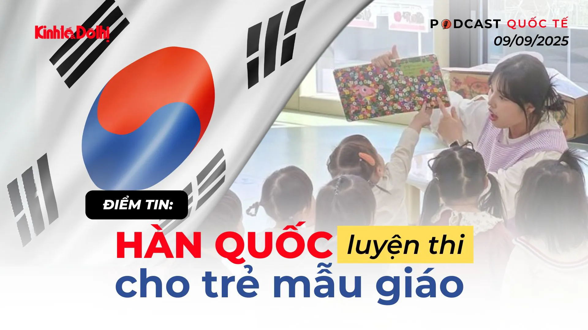 Điểm tin: Hàn Quốc luyện thi cho trẻ mẫu giáo