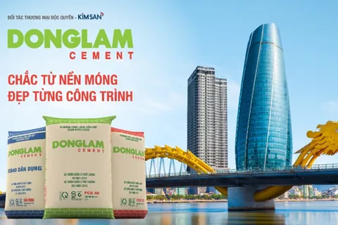 Xi măng Đồng Lâm: Chắc từ nền móng – Đẹp từng công trình