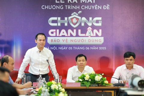 Ra mắt chương trình truyền hình “Chống gian lận – Bảo vệ người dùng”