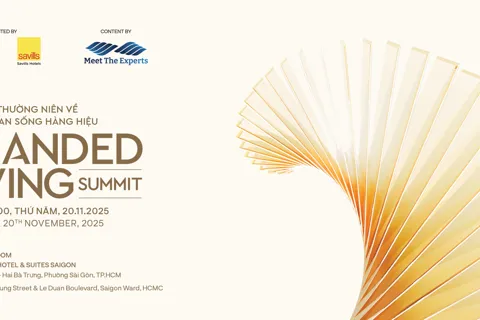 Branded Living Summit 2025 - bước khởi đầu cho chương mới của không gian sống hàng hiệu tại Việt Nam