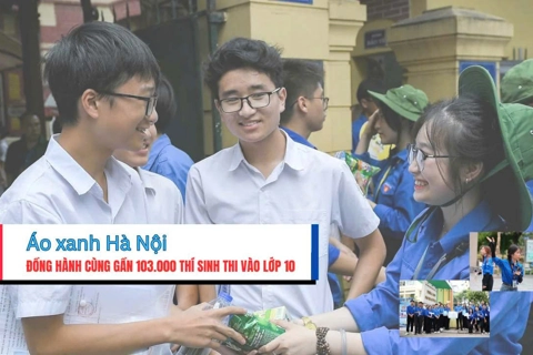 Áo xanh Hà Nội đồng hành cùng gần 103.000 thí sinh thi vào lớp 10
