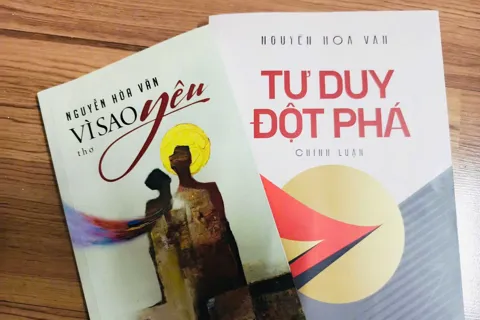 “Vì sao yêu” và “Tư duy đột phá”: tính trữ tình và tính chiến đấu trong cùng một ngòi bút