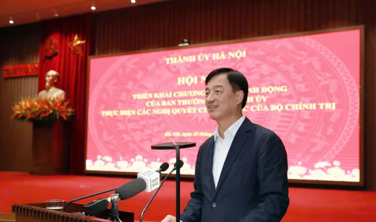 Hà Nội tiên phong, gương mẫu trong hiện thực hóa các nghị quyết chiến lược của Bộ Chính trị