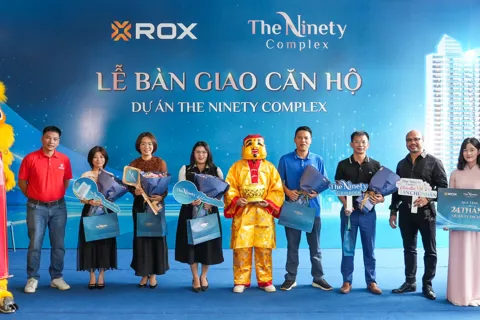 Dự án The Ninety Complex (Hà Nội): Cột mốc bàn giao mở ra giá trị bền vững