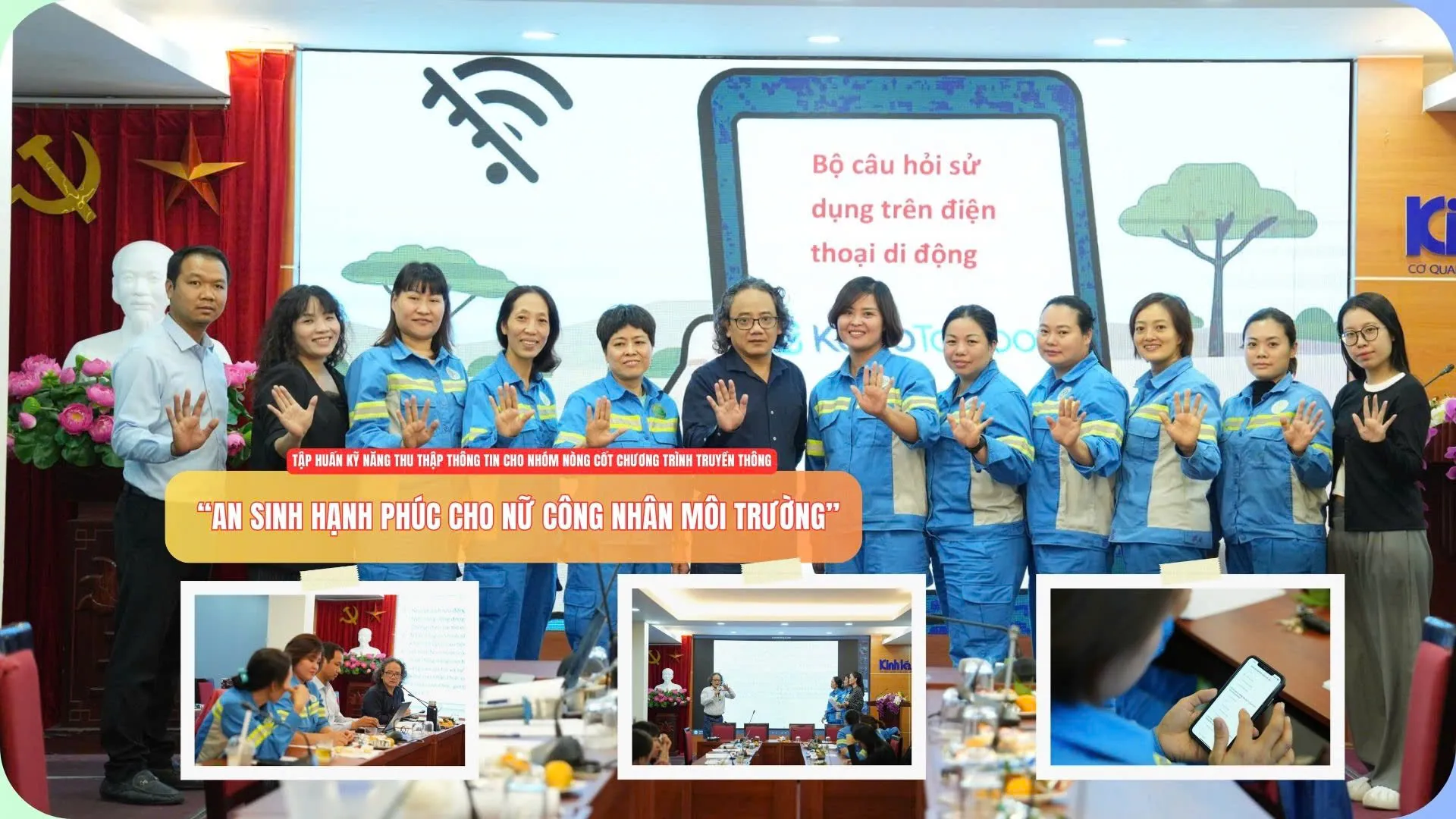 Trang bị kỹ năng thu thập thông tin cho Nhóm Nòng cốt Chương trình truyền thông “An sinh hạnh phúc cho nữ công nhân môi trường”