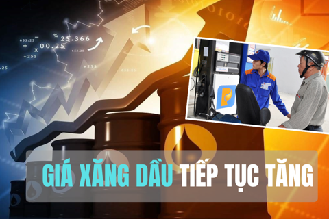 Giá xăng dầu tiếp tục tăng, cao nhất 283 đồng/lít