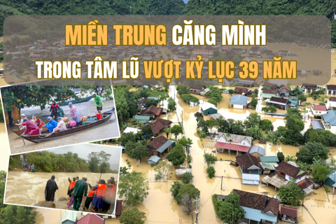 Miền Trung căng mình trong tâm lũ vượt kỷ lục 39 năm