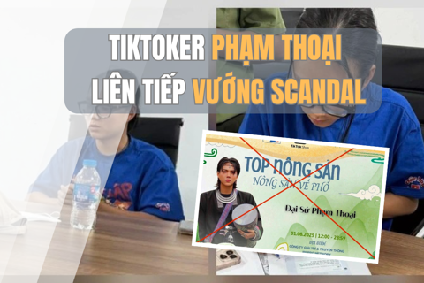 TikToker Phạm Thoại liên tiếp vướng scandal